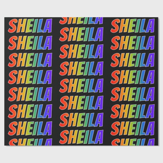 Rainbow First Name "SHEILA"; Fun & Colourful Wrapping Paper (Flat)