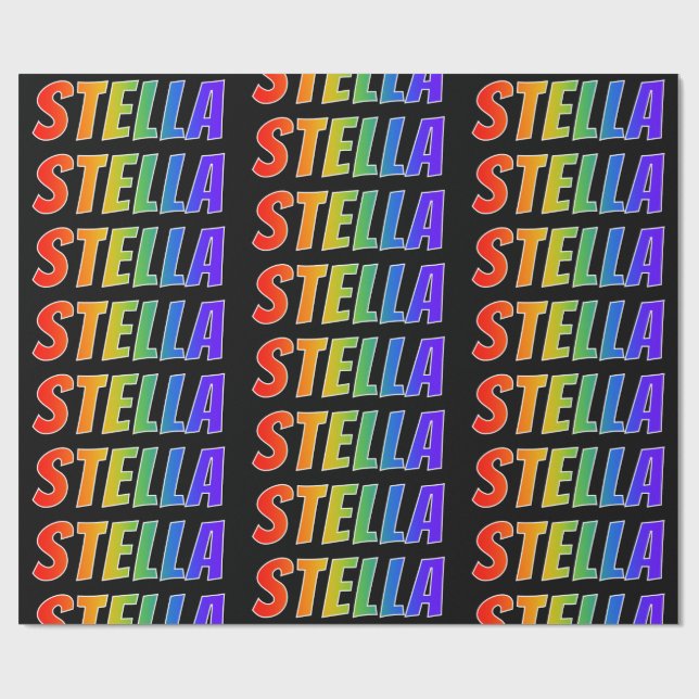 Rainbow First Name "STELLA"; Fun & Colourful Wrapping Paper (Flat)