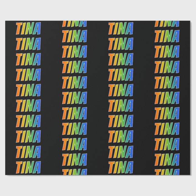 Rainbow First Name "TINA"; Fun & Colourful Wrapping Paper (Flat)