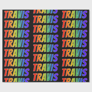 Rainbow First Name "TRAVIS"; Fun & Colourful Wrapping Paper
