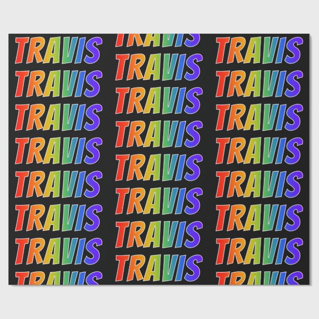 Rainbow First Name "TRAVIS"; Fun & Colourful Wrapping Paper (Flat)