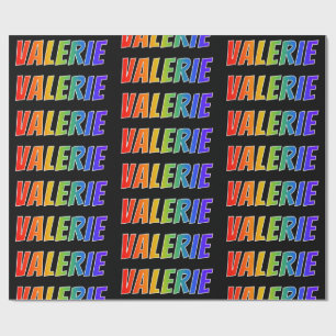 Rainbow First Name "VALERIE"; Fun & Colourful Wrapping Paper