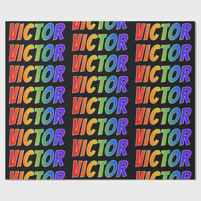 Rainbow First Name "VICTOR"; Fun & Colourful Wrapping Paper (Flat)