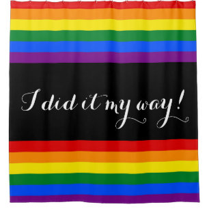 RAINBOW FLAG COLORS + your ideas Shower Curtain