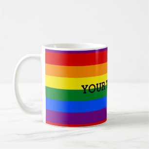 RAINBOW FLAG COLORS + your text Coffee Mug