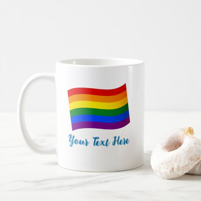 Rainbow Flag Gay Pride LGBTQ Pride custom text  Coffee Mug (With Donut)