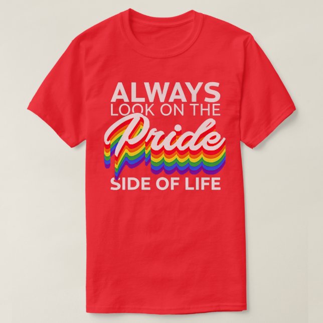 Rainbow Flag Gay Pride Side Of Life Pride Month LG T-Shirt (Design Front)