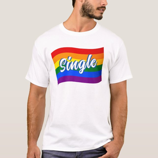 Rainbow Flag Single Gay Single Lesbian LGBT LGBTQ T-Shirt (Front)