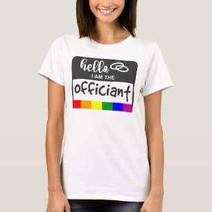 Rainbow Flag Wedding Hello Name Badge Officiant T-Shirt
