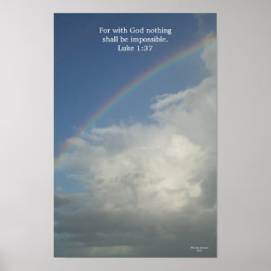 Rainbow, for with God nothing is impossible Poster