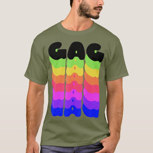Rainbow Gag Pride Yasss Drag Werk Gay Meme LGBT T-Shirt (Front)