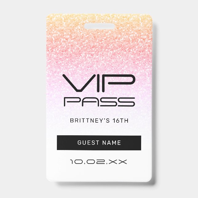 Rainbow Glitter Glam VIP Pass 16th Invitation ID Badge (Front)