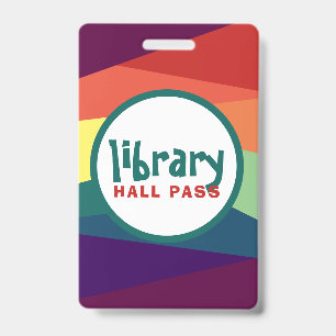 Rainbow Hall Passes for School Teachers ID Badge