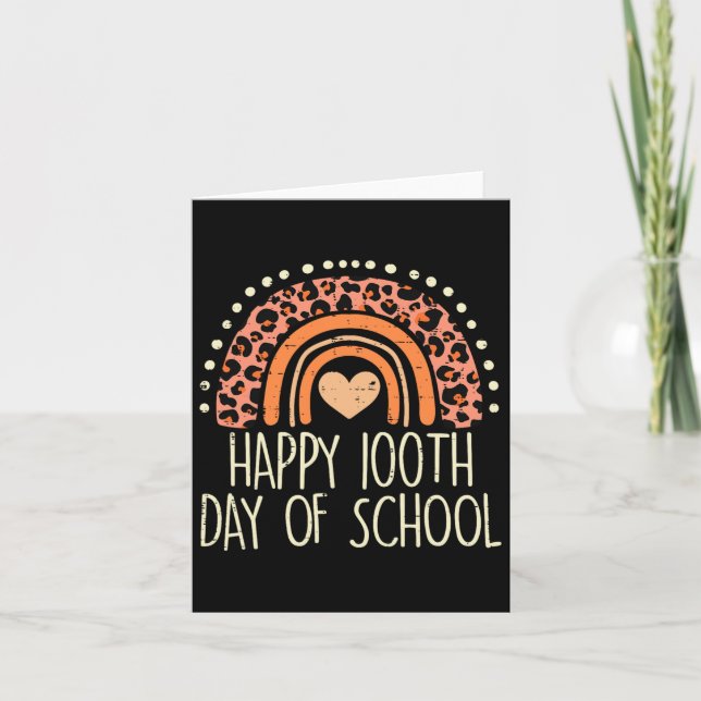 Rainbow Happy 100th Day School Cute 100 Days Teach Card (Front)