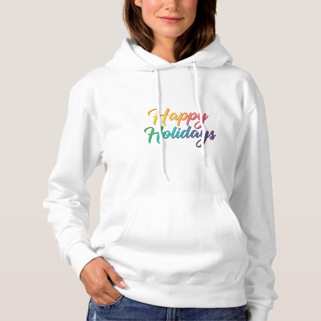 Rainbow Happy Holidays Text Graphic Hoodie (Front)