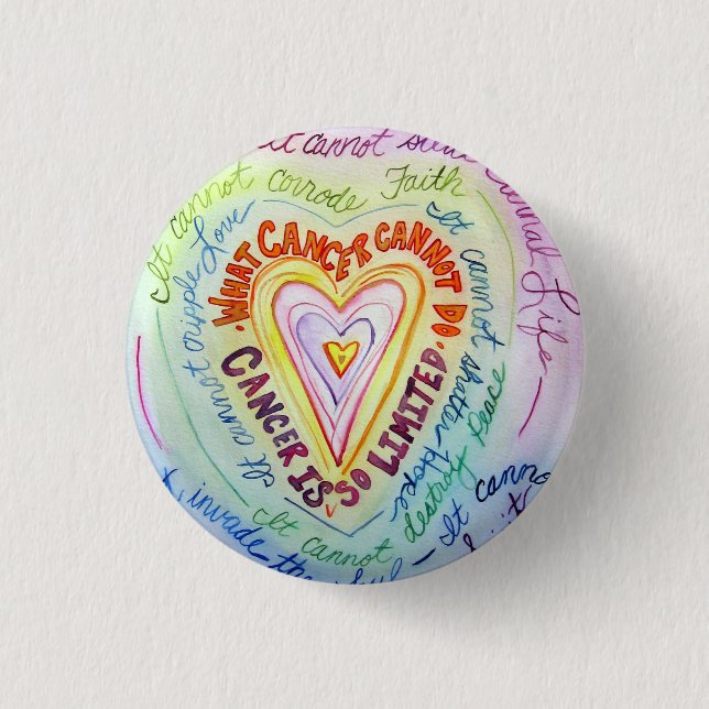 Rainbow Heart Cancer Cannot Do Poem Pin or Buttons (Front)