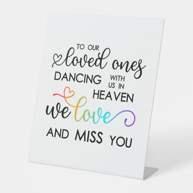Rainbow Heart Script Dancing In Heaven Wedding Pedestal Sign (Front)