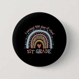 Rainbow I Survived 100 Days Of 1st Grade School St 6 Cm Round Badge