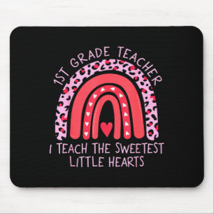 Rainbow I Teach Sweetest Hearts 1st Grade Teacher Mouse Mat