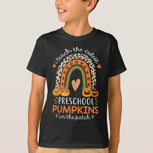 Rainbow I Teach The Cutest Pumpkins In Patch Fall  T-Shirt (Front)