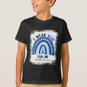 Rainbow I Wear Blue Ribbon For Me T1d Diabetes Awa T-Shirt