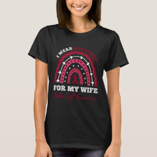 Rainbow I Wear Burgundy For My Wife Sickle Cell Aw T-Shirt