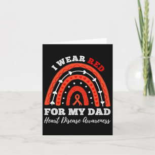Rainbow I Wear Red For My Dad Heart Disease Awaren Card