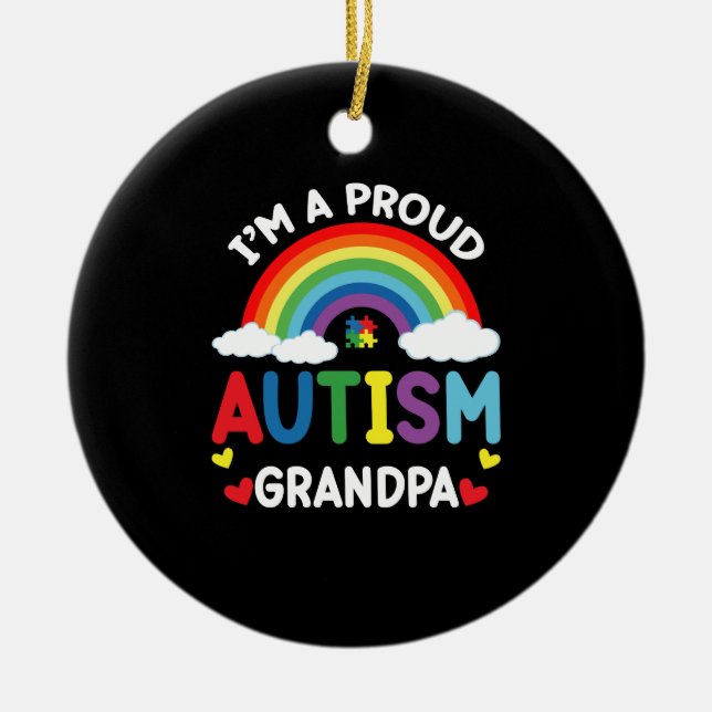 Rainbow I'm A Proud Autism Grandpa Autism Awarenes Ceramic Tree Decoration (Front)