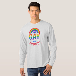 Rainbow I'm Gay and Proud! LGBTQ T-Shirt