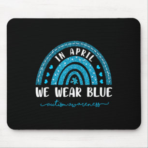 Rainbow In April We Wear Blue Autism Awareness Mouse Mat