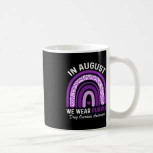 Rainbow in August We Wear Purple Drug Overdose Awa Coffee Mug