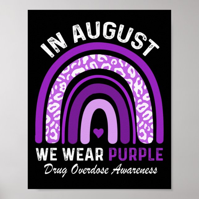 Rainbow in August We Wear Purple Drug Overdose Awa Poster (Front)
