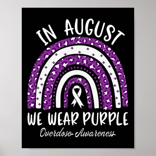 Rainbow In August We Wear Purple Overdose Awarenes Poster (Front)