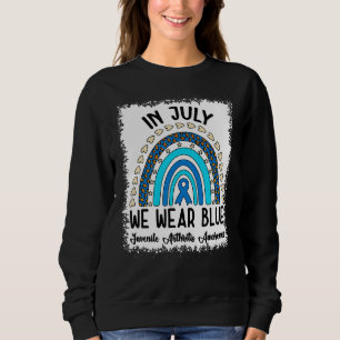 Rainbow In July We Wear Blue Juvenile Arthritis Aw Sweatshirt