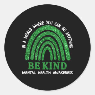 Rainbow In May We Wear Green Mental Health Awarene Classic Round Sticker