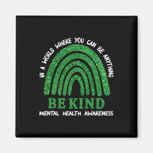 Rainbow In May We Wear Green Mental Health Awarene Magnet