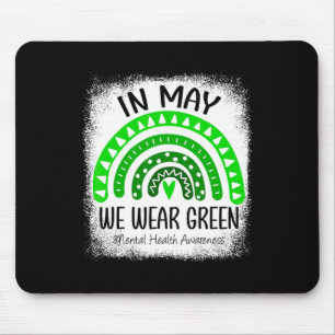Rainbow In May We Wear Green Mental Health Awarene Mouse Mat