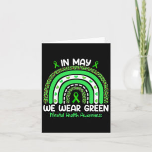 Rainbow In May We Wear Green Ribbon Mental Health Card