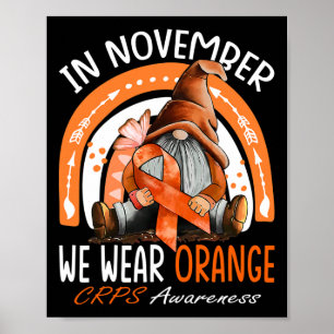 Rainbow In November We Wear Orange CRPS Awareness Poster