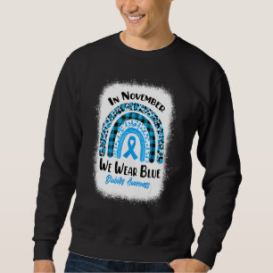 Rainbow In November We Were Blue Diabetes Awarenes Sweatshirt