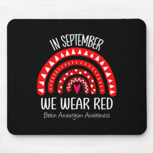 Rainbow In September We Wear Red Brain Aneurysm Aw Mouse Mat