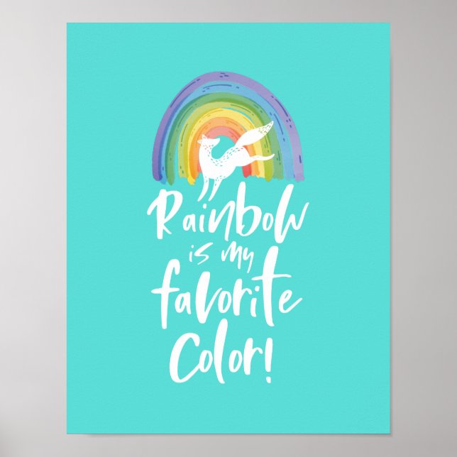 Rainbow Is My Favourite Colour Leaping Fox Rainbow Poster (Front)
