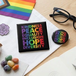 Rainbow Kindness Peace Equality Inclusion Hope  15 Cm Square Badge