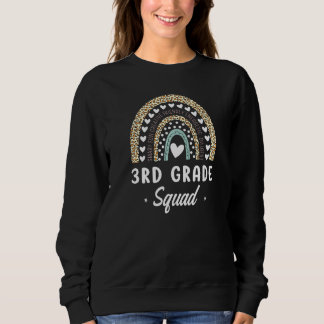 Rainbow Leopard 3rd Grade Back To School Teachers  Sweatshirt