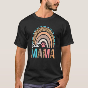 Rainbow Leopard Cat Mama Pet Mum Happy Mothers Da T-Shirt