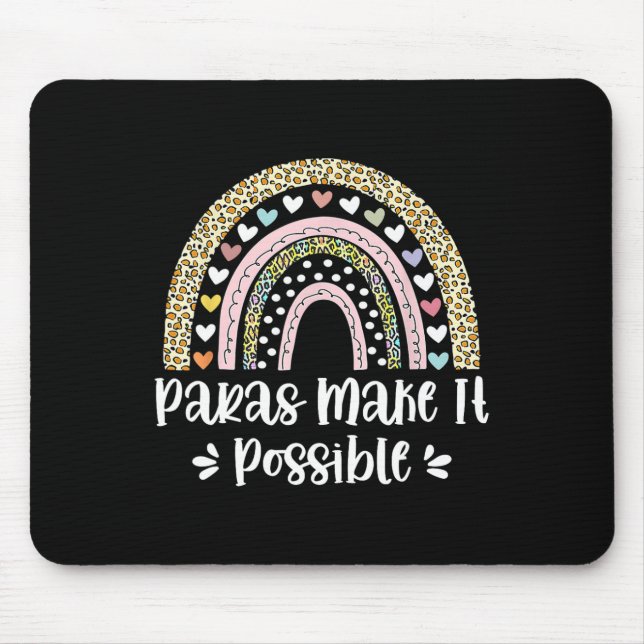 Rainbow Leopard Paras Make It Possible Para Parapr Mouse Mat (Front)