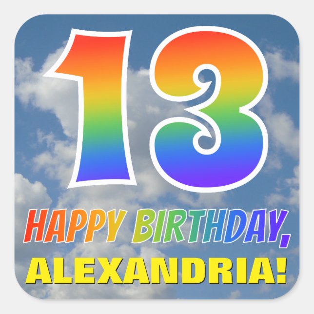 Rainbow Look "13" & "HAPPY BIRTHDAY", Clouds, Sky Square Sticker (Front)