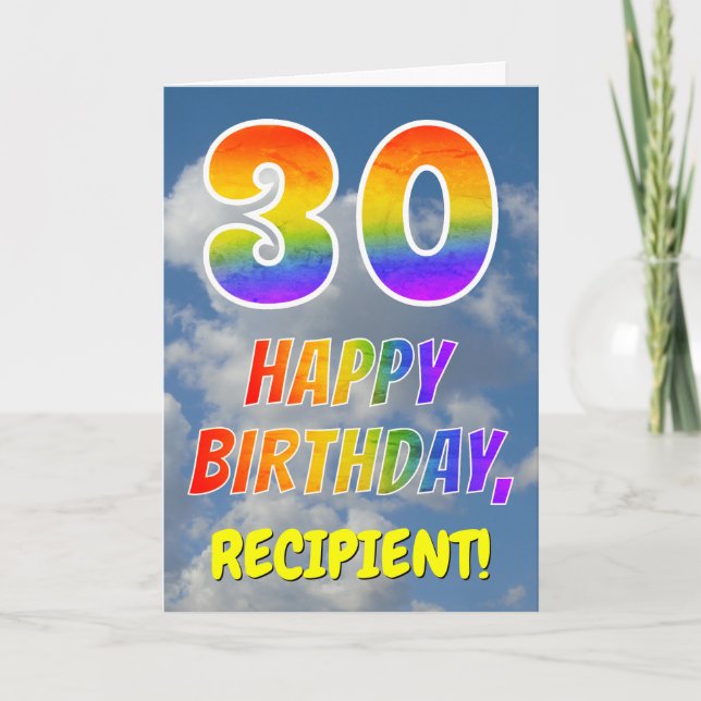Rainbow Look "30" & "HAPPY BIRTHDAY", Clouds, Sky Card (Front)
