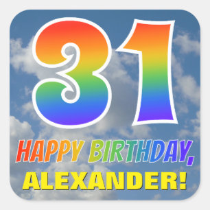 Rainbow Look "31" & "HAPPY BIRTHDAY", Clouds, Sky Square Sticker