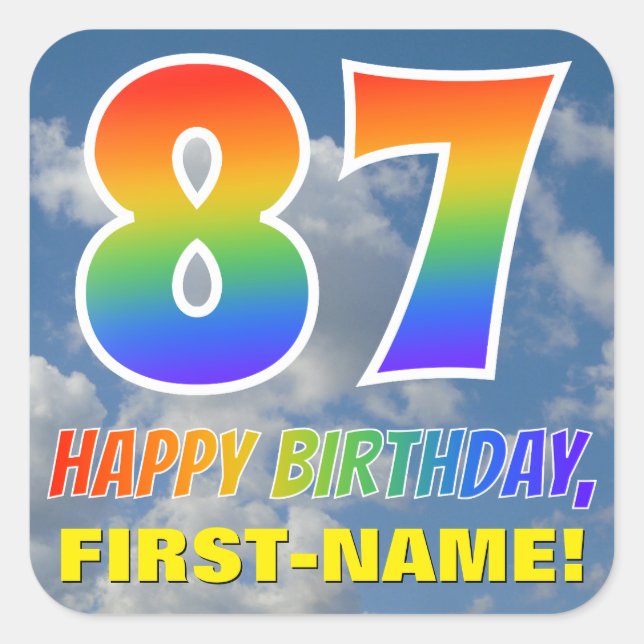 Rainbow Look "87" & "HAPPY BIRTHDAY", Clouds, Sky Square Sticker (Front)